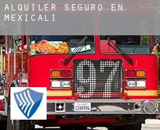 Alquiler seguro en  Mexicali