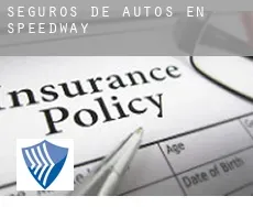 Seguros de autos en Speedway