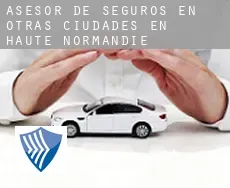 Asesor de seguros en  Otras ciudades en Haute-Normandie