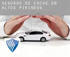 Seguros de coche en  Altos Pirineos