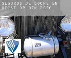 Seguros de coche en  Heist-op-den-Berg