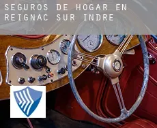 Seguros de hogar en Reignac-sur-Indre