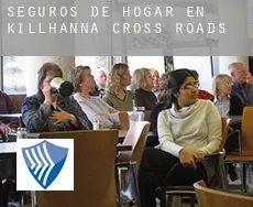 Seguros de hogar en  Killhanna Cross Roads