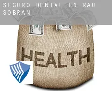 Seguro dental en  Rau Sobran