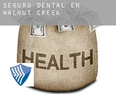 Seguro dental en Walnut Creek