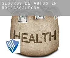 Seguros de autos en  Roccascalegna