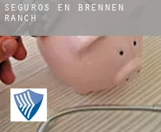 Seguros en  Brennen Ranch