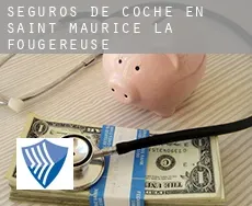 Seguros de coche en  Saint-Maurice-la-Fougereuse