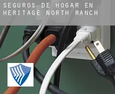Seguros de hogar en Heritage North Ranch