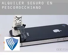 Alquiler seguro en  Pescorocchiano