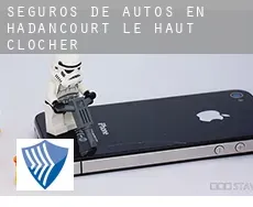 Seguros de autos en  Hadancourt-le-Haut-Clocher