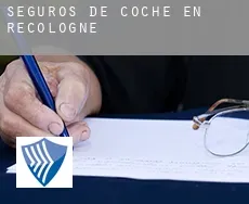 Seguros de coche en  Recologne