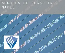 Seguros de hogar en  Maple