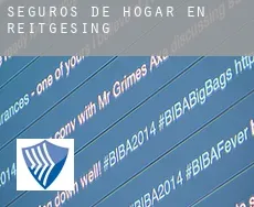 Seguros de hogar en  Reitgesing