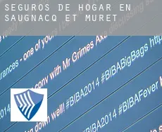 Seguros de hogar en  Saugnacq-et-Muret