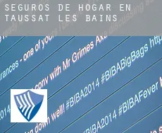 Seguros de hogar en  Taussat-les-Bains