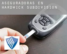 Aseguradoras en  Hardwick Subdivision