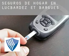 Seguros de hogar en  Lucbardez-et-Bargues