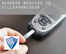 Seguros medicos en  Villefrancœur