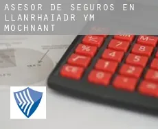 Asesor de seguros en  Llanrhaiadr-ym-Mochnant
