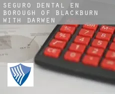 Seguro dental en  Blackburn with Darwen (Borough)