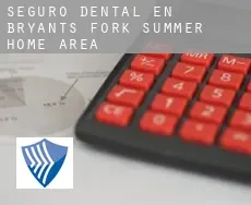 Seguro dental en  Bryants Fork Summer Home Area