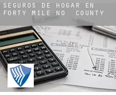 Seguros de hogar en  Forty Mile No. 8 County