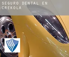 Seguro dental en  Crekola