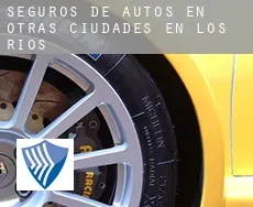 Seguros de autos en  Otras ciudades en Los Ríos