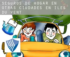 Seguros de hogar en  Otras ciudades en Îles du Vent