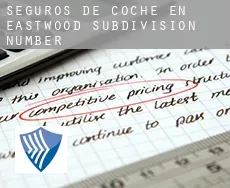 Seguros de coche en  Eastwood Subdivision Number 4