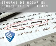 Seguros de hogar en  Courcelles-sur-Aujon