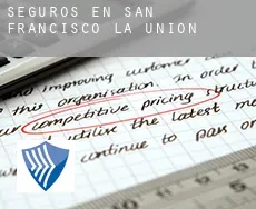 Seguros en  San Francisco La Unión