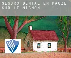 Seguro dental en  Mauzé-sur-le-Mignon