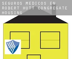 Seguros medicos en  Robert Hutt Congregate Housing