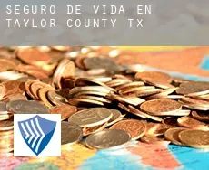 Seguro de vida en  Taylor County