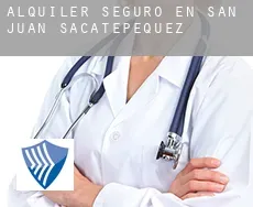 Alquiler seguro en  San Juan Sacatepéquez