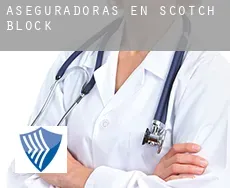 Aseguradoras en  Scotch Block