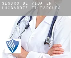 Seguro de vida en  Lucbardez-et-Bargues