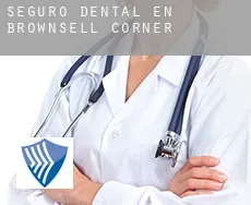 Seguro dental en  Brownsell Corner