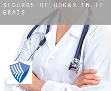 Seguros de hogar en Le Grais
