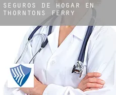 Seguros de hogar en  Thorntons Ferry