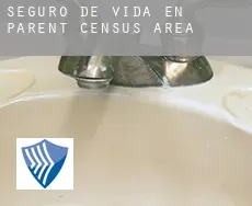 Seguro de vida en  Parent (census area)