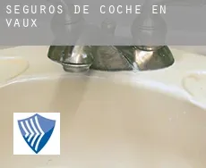 Seguros de coche en  Vaux