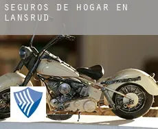Seguros de hogar en  Lansrud