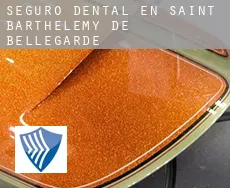 Seguro dental en Saint-Barthélemy-de-Bellegarde