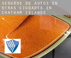 Seguros de autos en  Otras ciudades en Chatham Islands