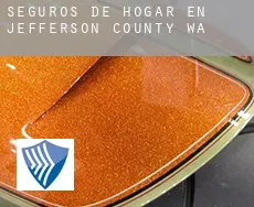 Seguros de hogar en Jefferson County
