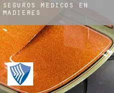 Seguros medicos en  Madières