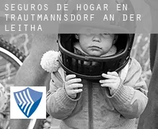 Seguros de hogar en  Trautmannsdorf an der Leitha